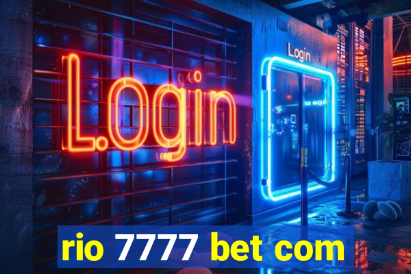 rio 7777 bet com